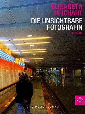 cover image of Die unsichtbare Fotografin